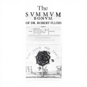 The Summum Bonum Dr Robert Fludd Esoterik Okkultismus Buch
