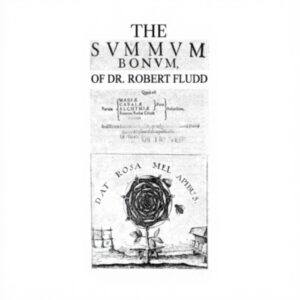 The Summum Bonum Of Dr Robert Fludd Buch Christentum